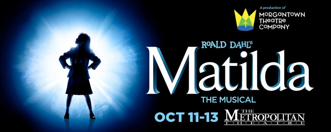 MTC Presents: Roald Dahl’s MATILDA THE MUSICAL